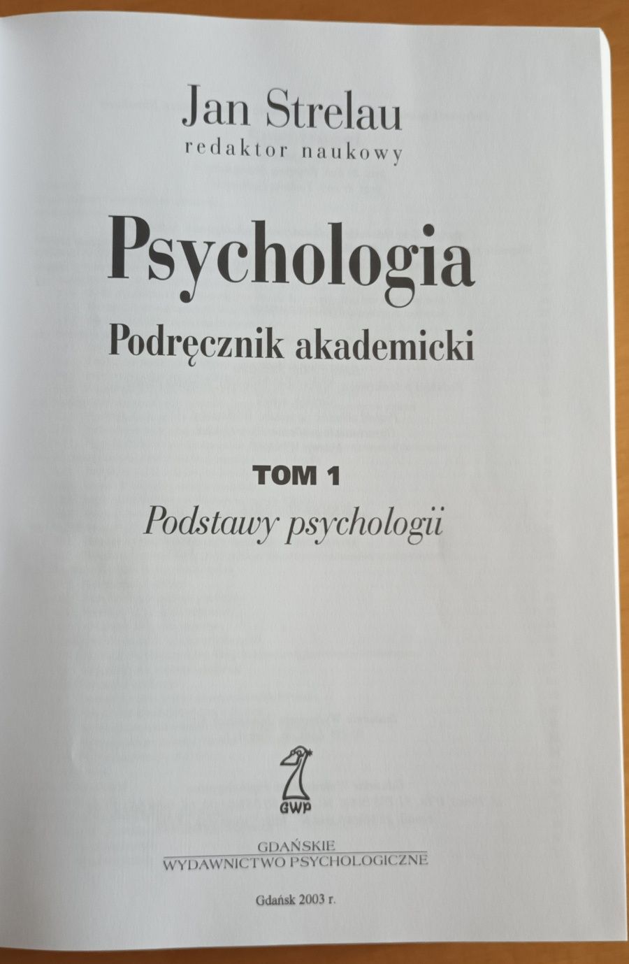 Psychologia. Jan Strelau. Tom 1