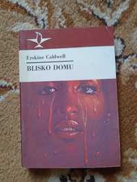 Blisko domu, Erskine Caldwell