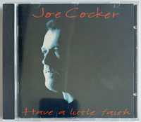 Joe Cocker Have A Little Faith 1994r