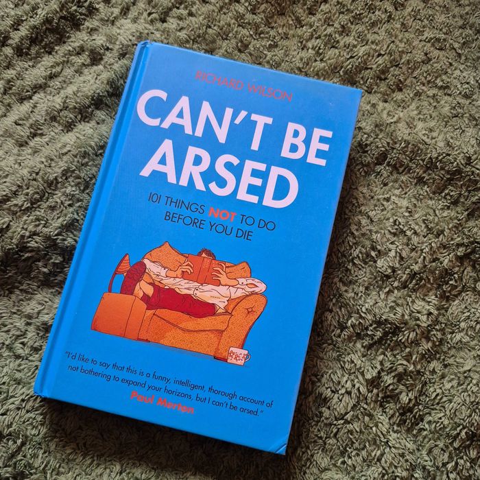 Книга англійською мовою, Can't be arsed Річард Вільсон