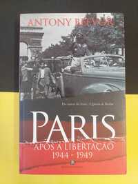Antony Beevor - Paris: Após a Libertação: 1944/1949
