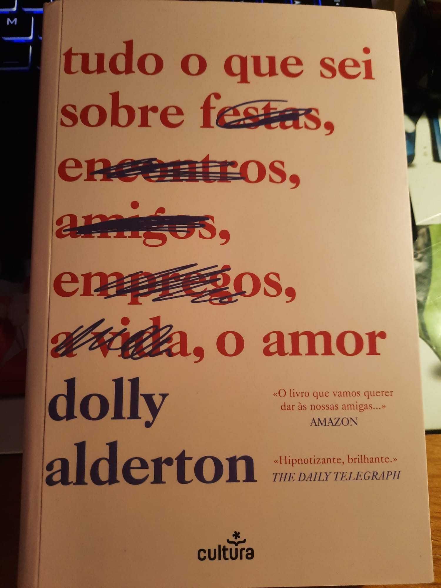 Tudo o que sei sobre o amor de Dolly Alderton