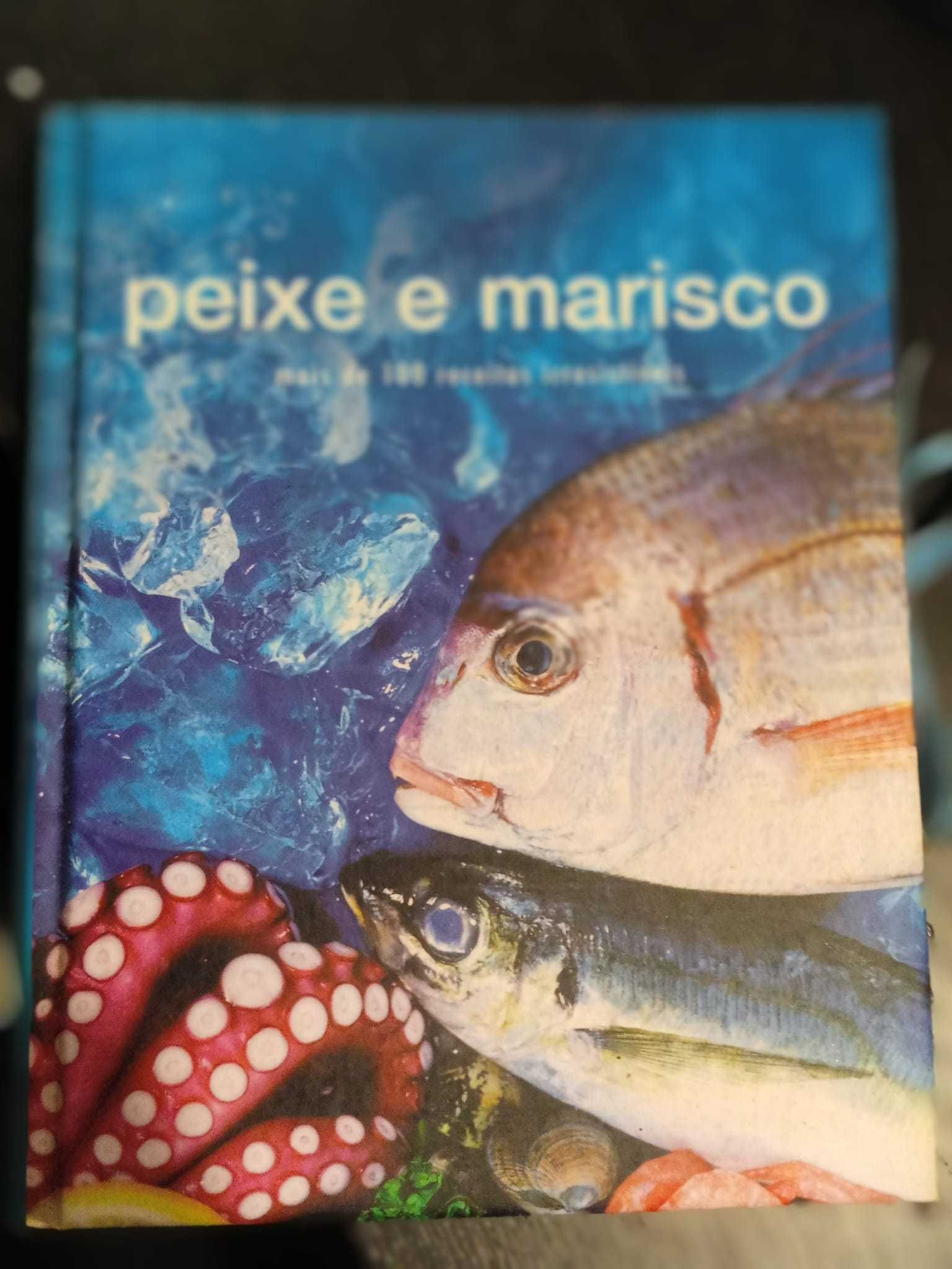 Peixe e Marisco - Mais de 100 receitas irresistiveis