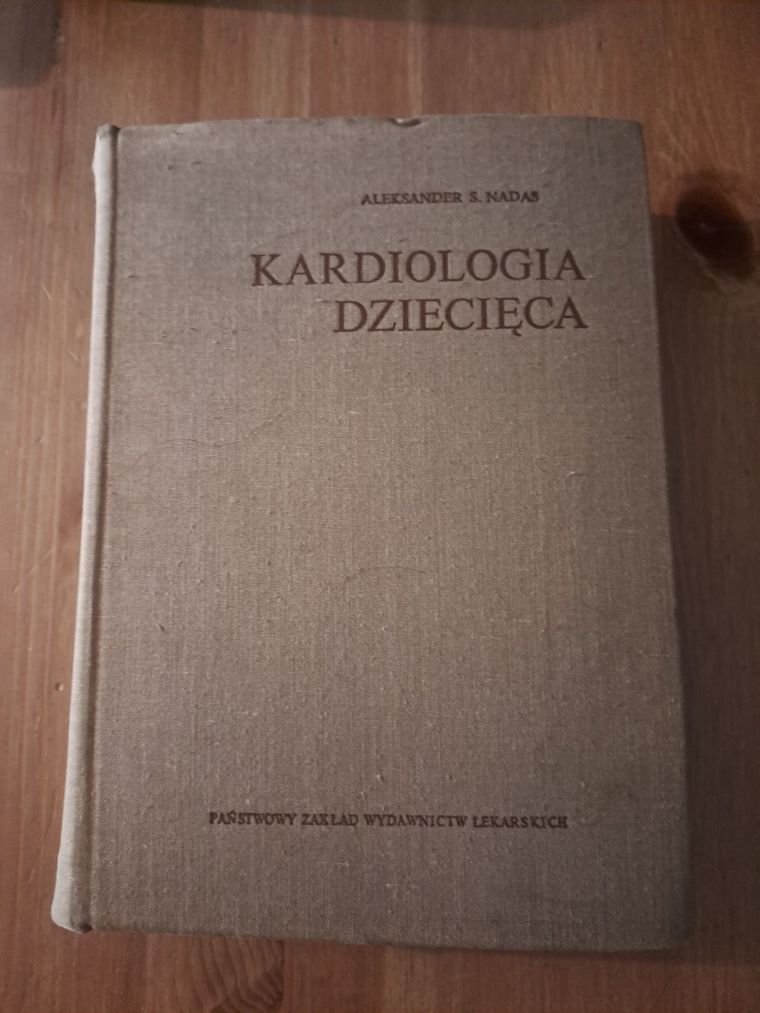 Kardiologia dziecięca - A.S. Nadas