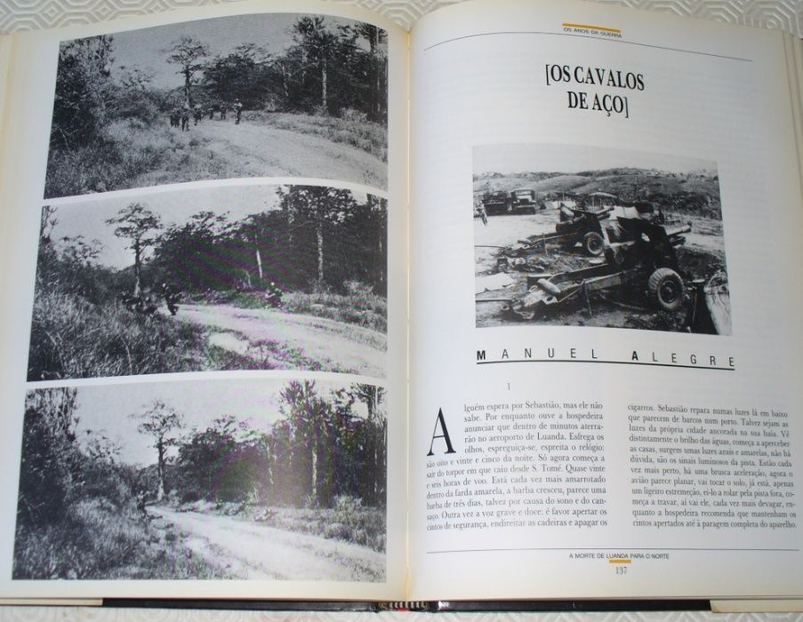 Os Anos da Guerra - Os Portugueses em Africa vols 1 e 2