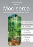 Moc serca. Jak odnaleźć i spożytkować jego energię, Hempfling C.K.A