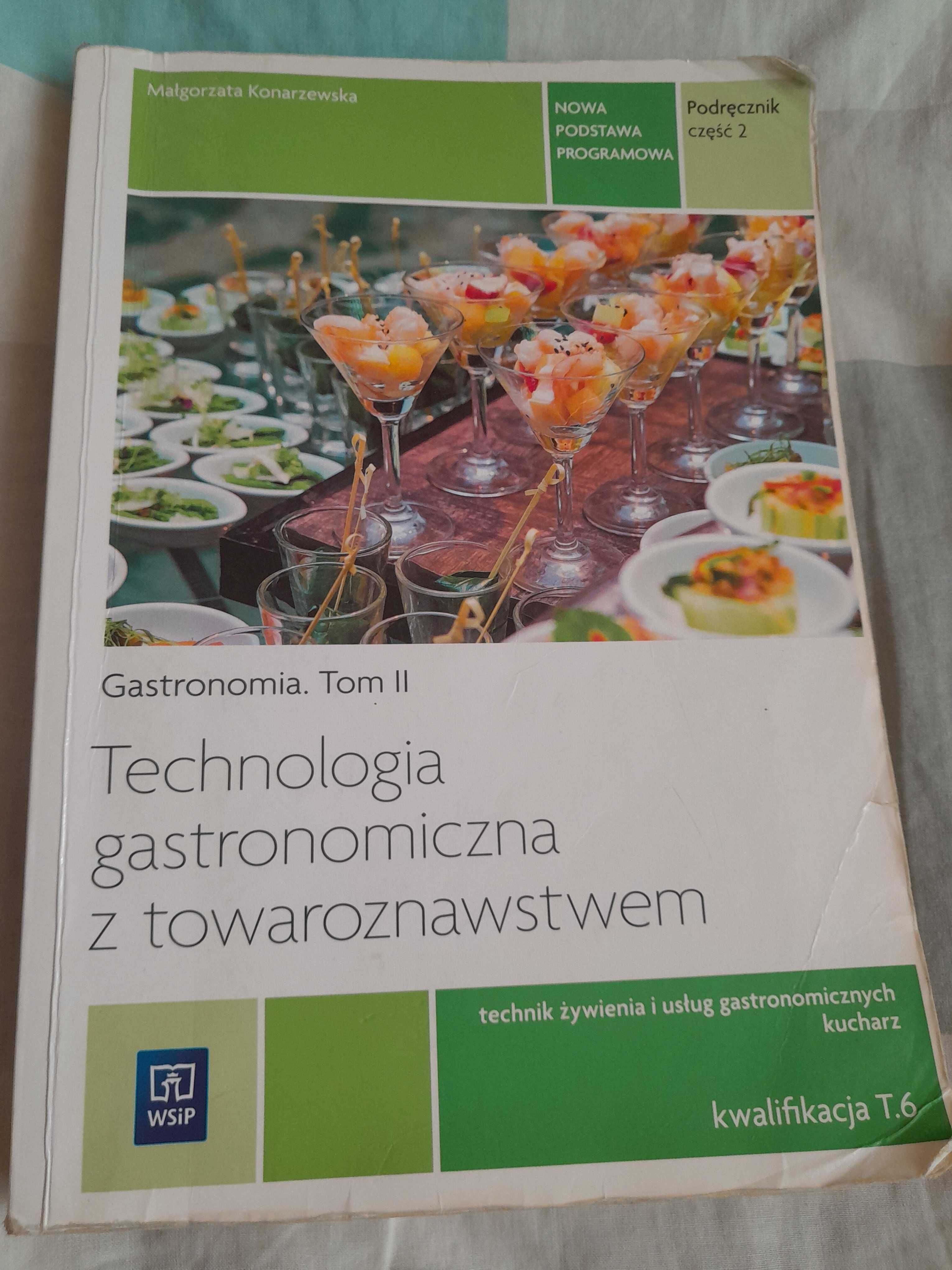 Technologia gastronomiczna z towaroznawstwem