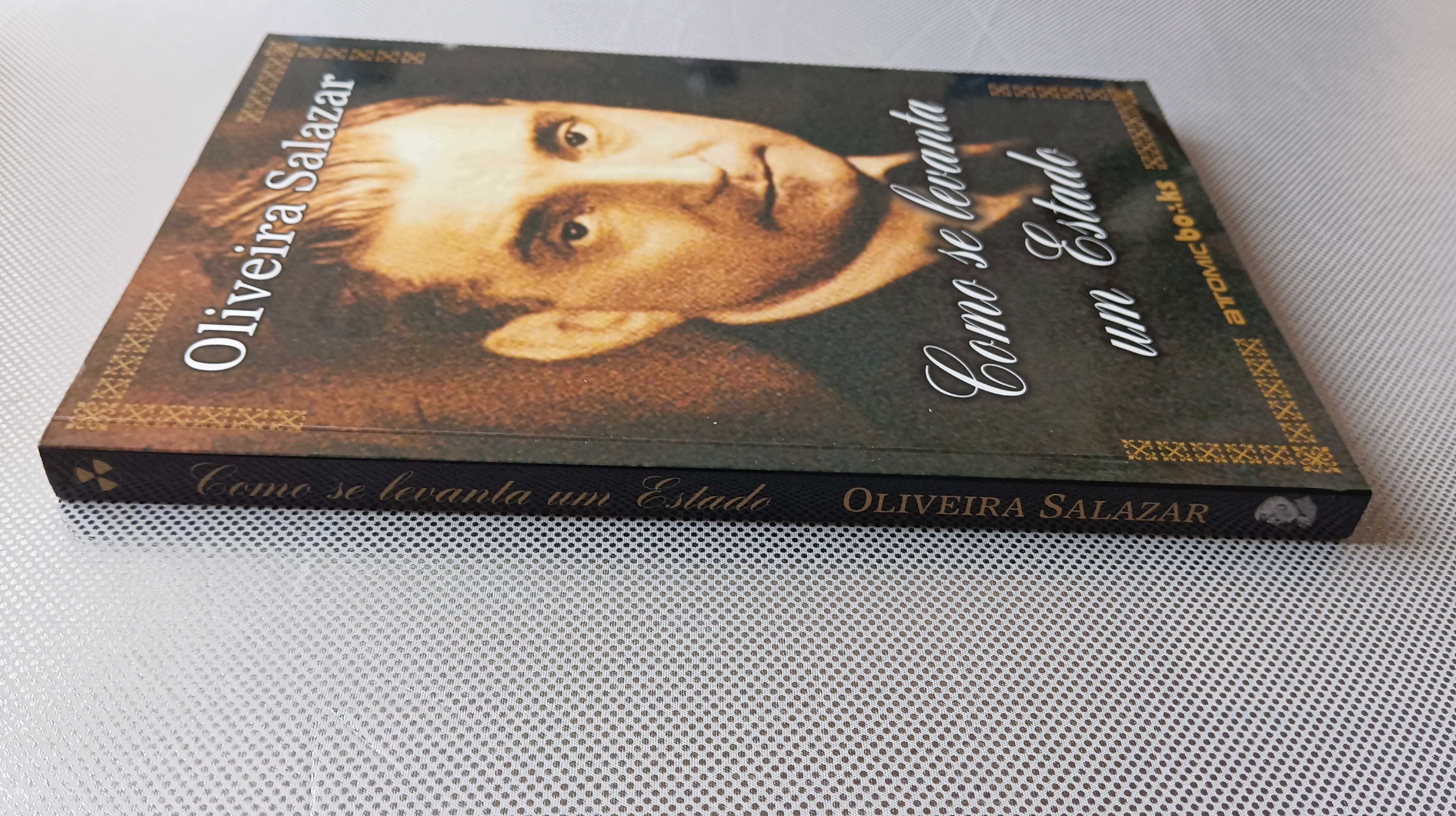 Como se Levanta um Estado
de Oliveira Salazar