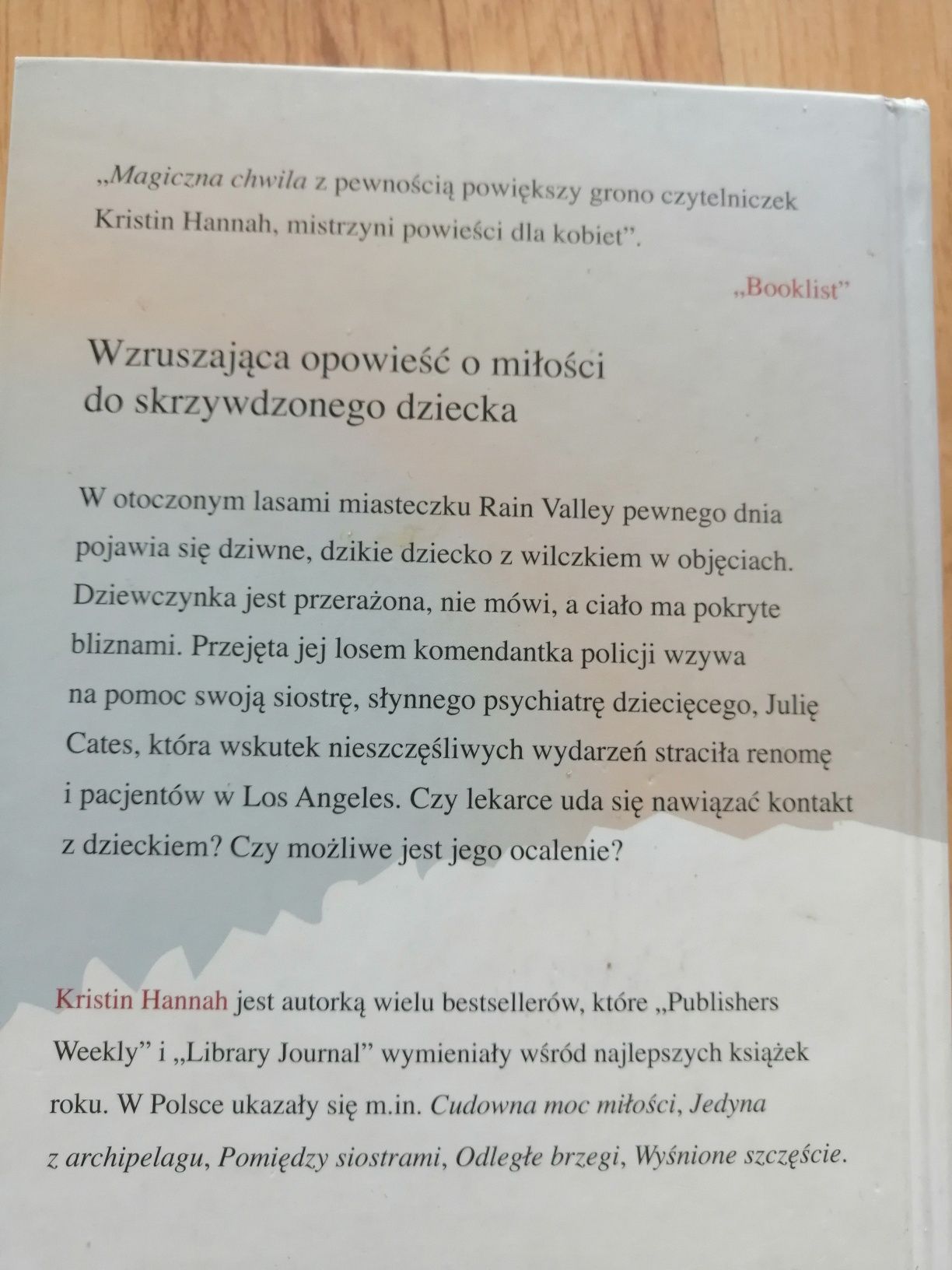 Książka Magiczna chwila Kristin Hannah jak nowah