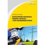 Bezpieczeństwo eksploatacji instalacji i sieci elektroenergetycznych