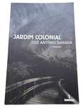 Jardim Colonial, de José António Saraiva