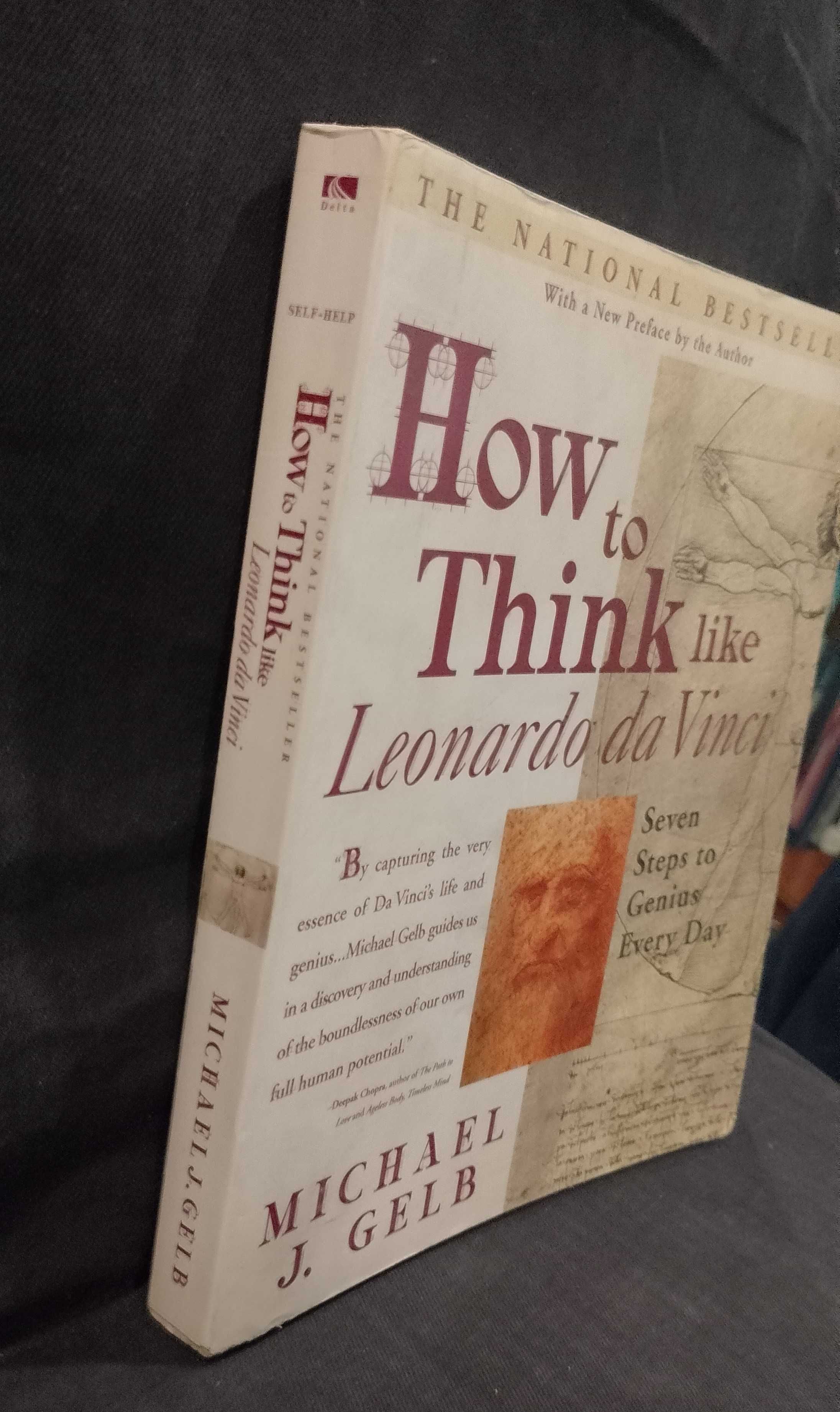 How to Think like Leonardo da Vinci - Michael J. Gelb