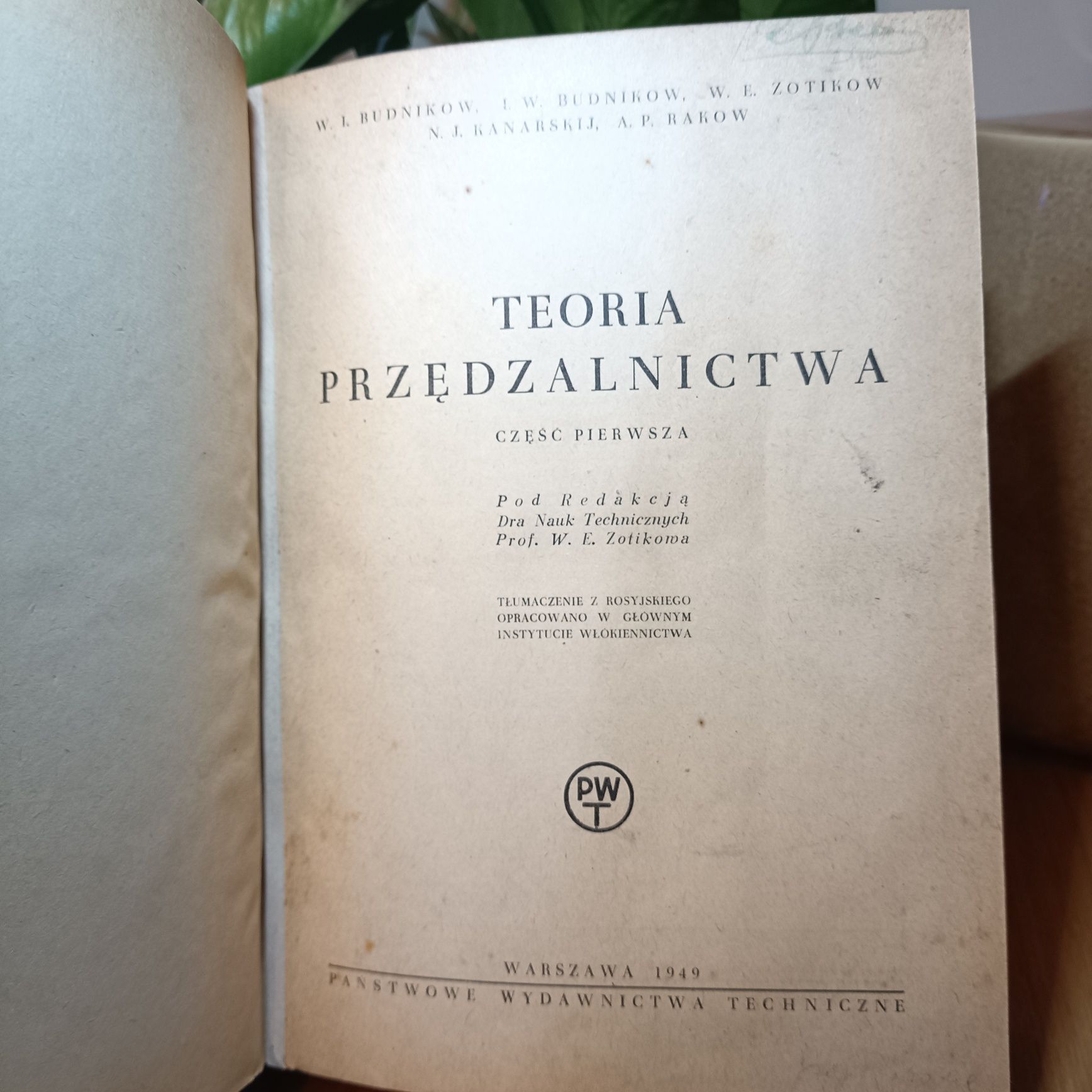 Teoria przędzalnictwa 1949 r.