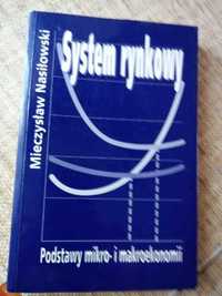 System rynkowy. Podstawy mikro- i makroekonomii, 1998, M. Nasiłowski