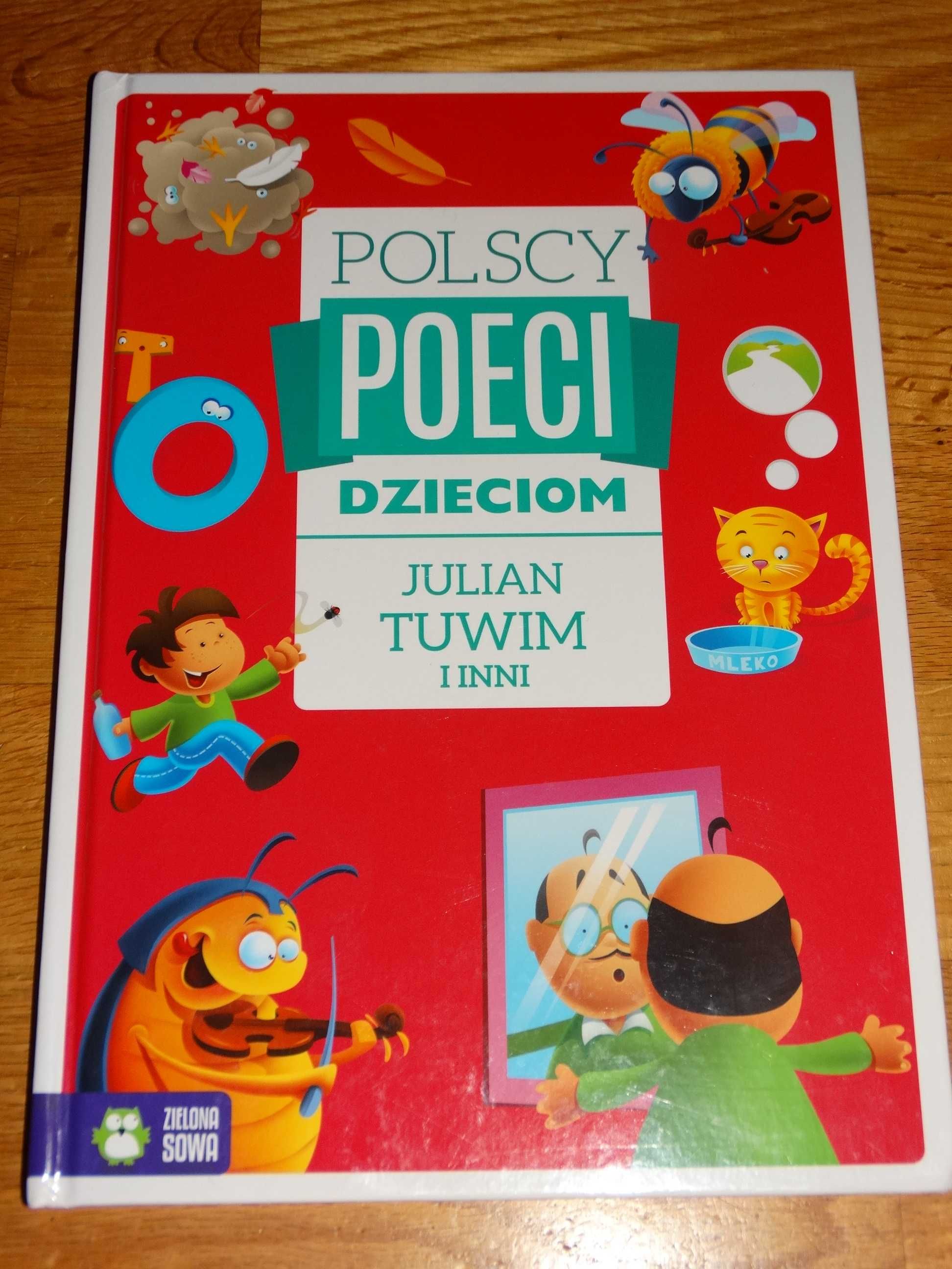 Polscy Poeci Dzieciom Wiersze Tuwim Fredro Konopnicka Jachowicz i inni