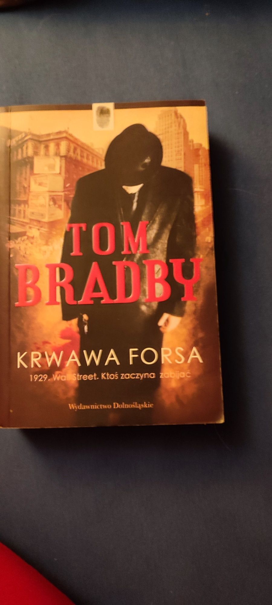 Bradby Tom Krwawa forsa