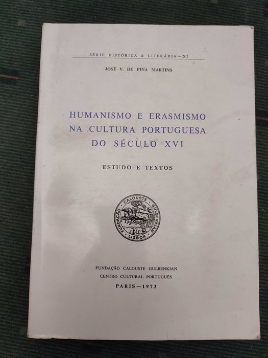 Humanismo e Erasmismo na Cultura Portuguesa do Século XVI