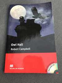 Owl Hall, Robert Cambell
