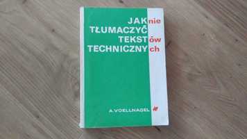 Jak nie tłumaczyć tekstów technicznych Voellnagel 1985