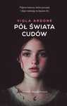 Pół świata cudów. Sonia Draga