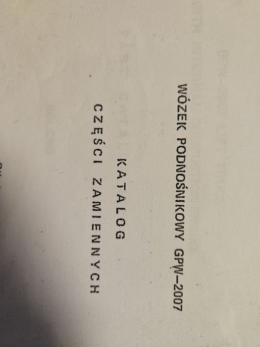 Katalog części zamiennych wózek widłowy podnośnikowy GPW ZREMB