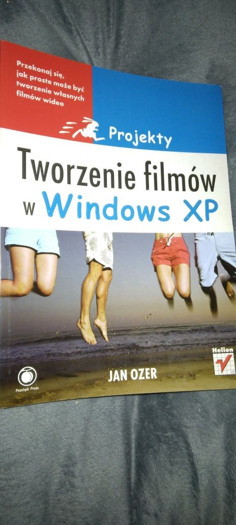 Tworzenie filmów w Windows XP - Jan Ozer