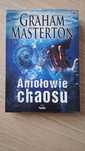 Graham Masterton Aniołowie Chaosu
