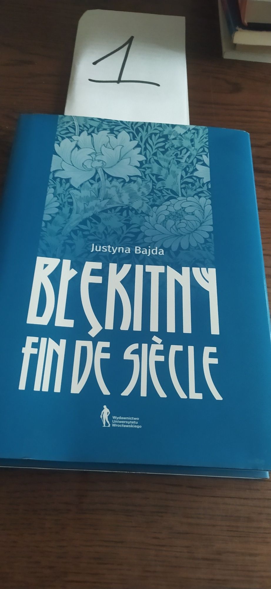 Justyna Bajda Błękitny Fin De Siecle
