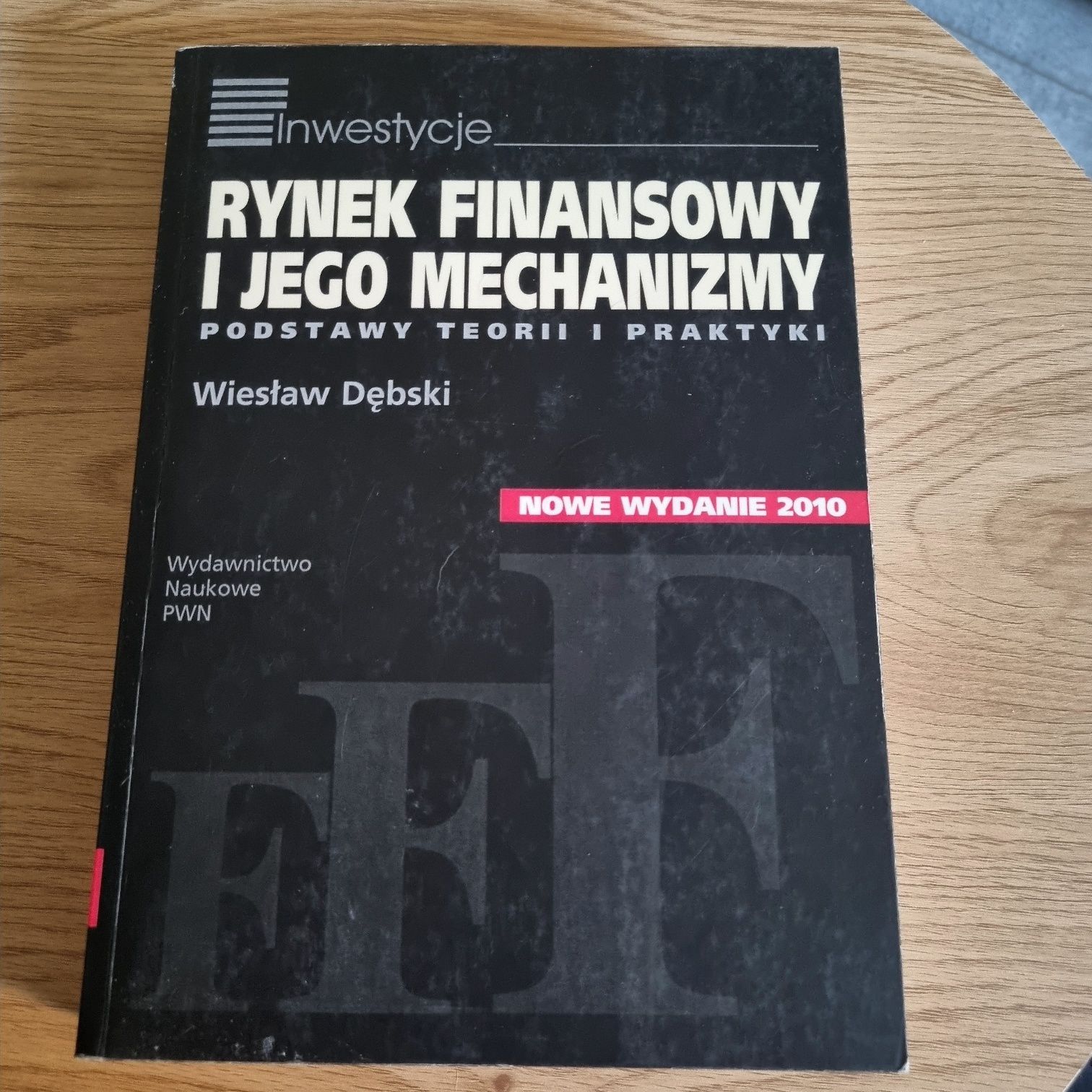 Książka Rynek finansowy i jego mechanizmy