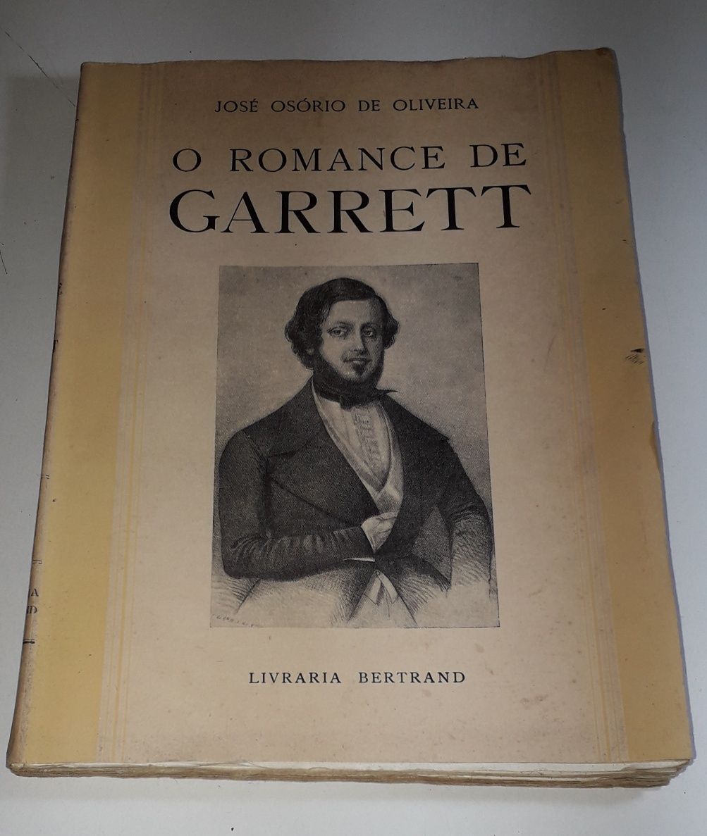 O Romance de Garrett - José Osório de Oliveira (2ª edição, 1952)