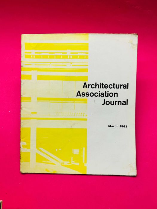 Architectural Association Journal - Nº 870 - March 1963