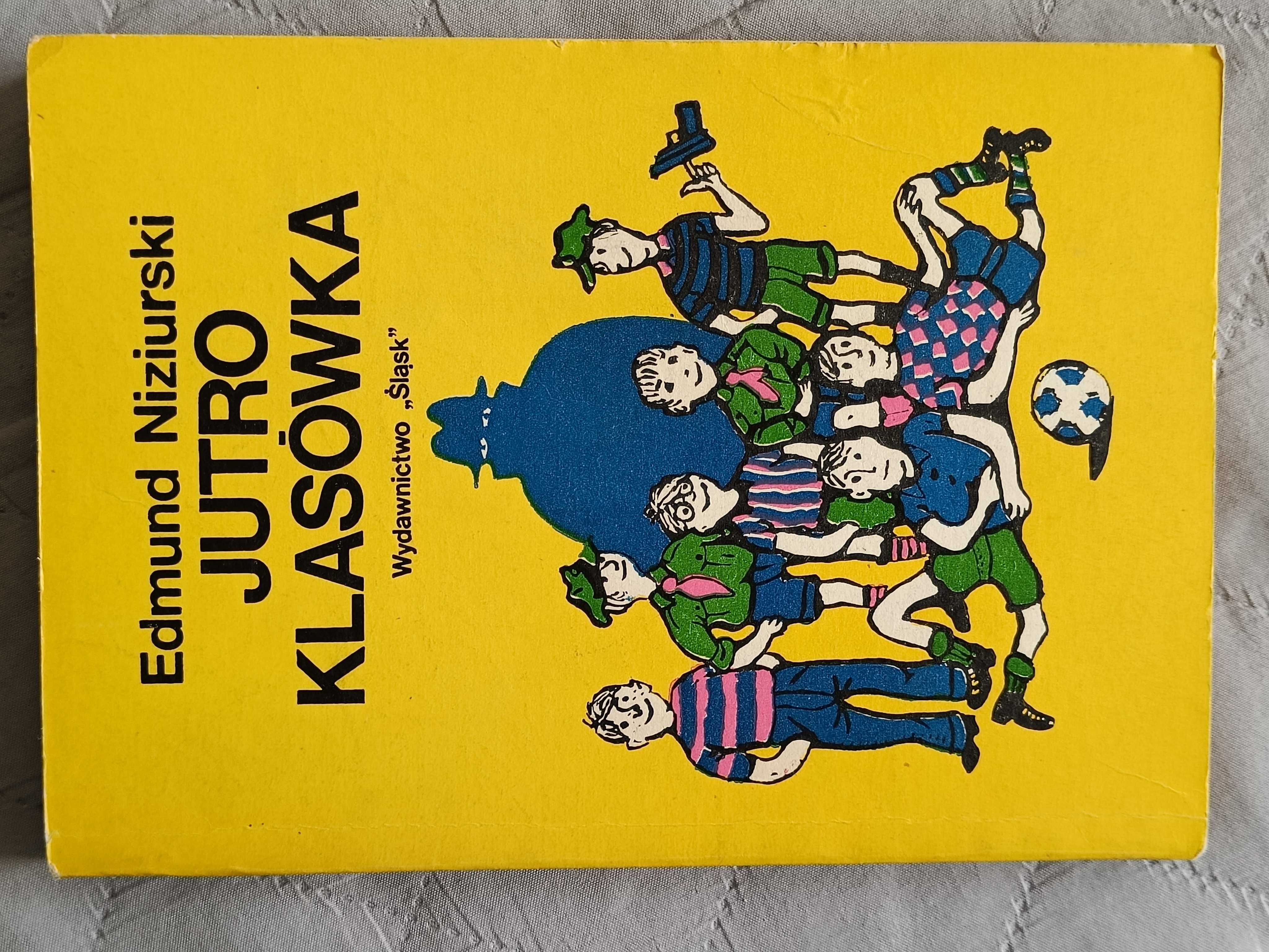 Edmund Niziurski, Jutro klasówka