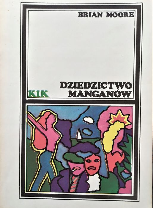 Dziedzictwo Manganów Brian Moore