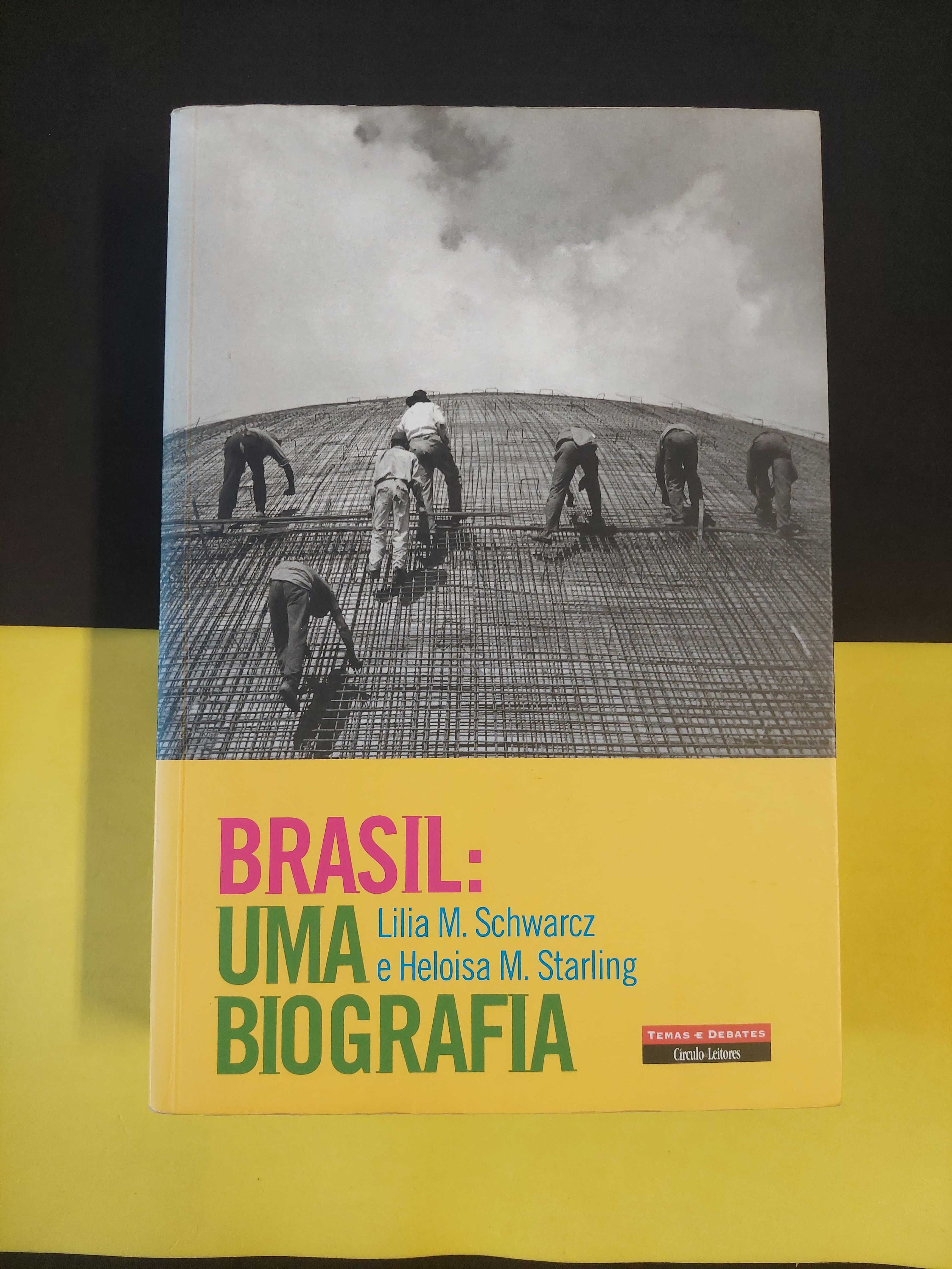 Lilia M. Schwarcz - Brasil: Uma biografia