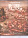 História da Europa - Jean Baptiste Duroselle