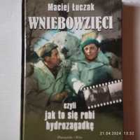 Wniebowzięci , czyli jak się robi hydrozagadkę - Maciej Łuczak.