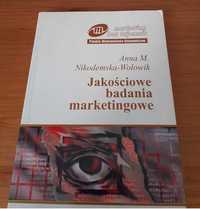Anna M. Nikodemska - Jakościowe badania marketingowe