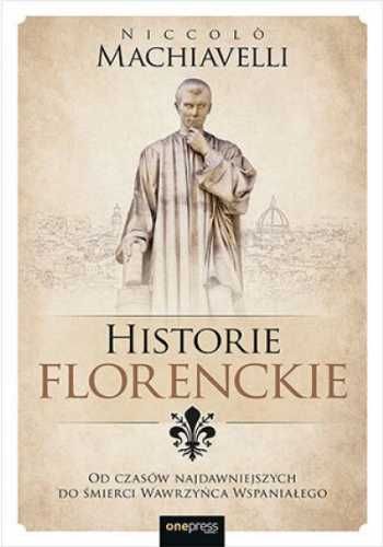 Historie florenckie - Niccolo Machiavelli
