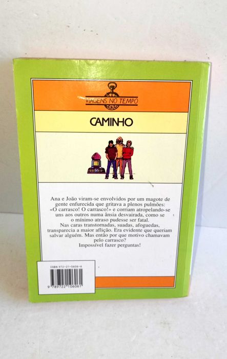 O Sabor da Liberdade - Viagens no tempo