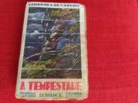 A Tempestade - Ferreira de Castro