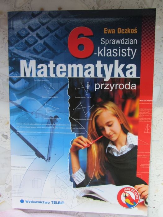 "MATEMATYKA i PRZYRODA" sprawdzian 6-klasisty (wyd Telbit) + gratis