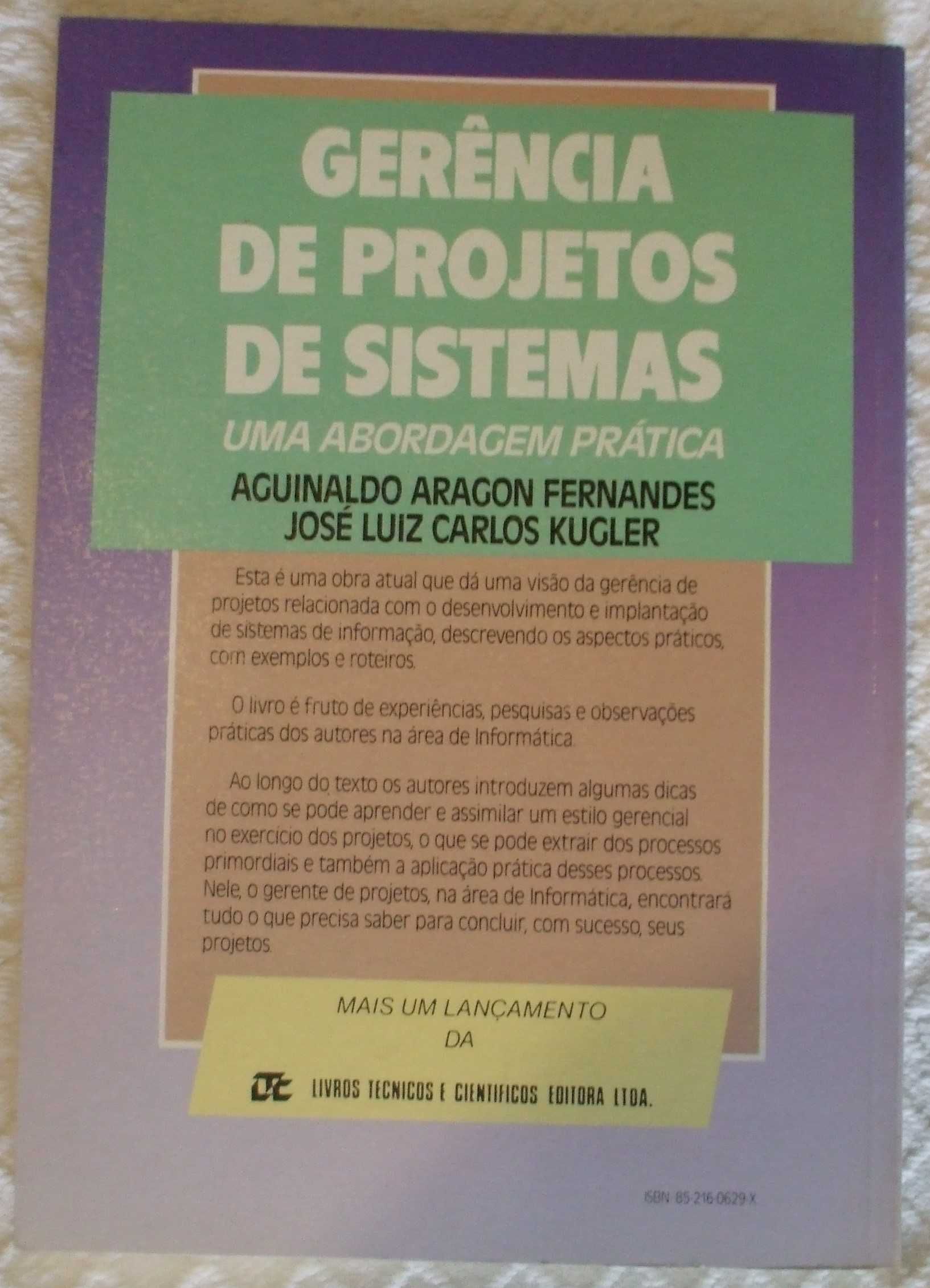 Gerência de projetos de sistemas, Aguinaldo Aragon Fernandes