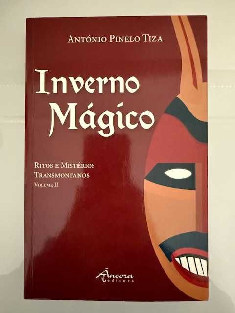 Livro "Inverno Mágico - Ritos e Mistérios Transmontanos"