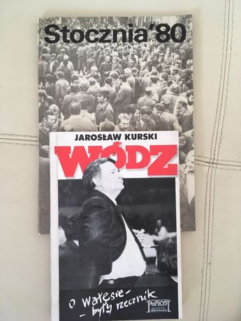 Wódz -Jarosław Kurski; oraz Stocznia 80