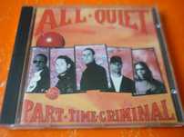 Płyta CD All Quiet "Part Time Criminal"