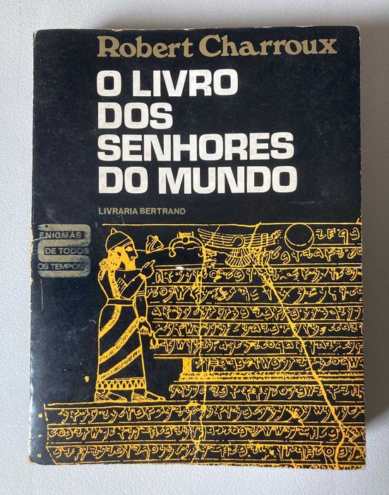O Livro dos Senhores do Mundo, de Robert Charroux