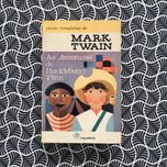As Aventuras de Huckleberry Finn (ilustrado) - Mark Twain