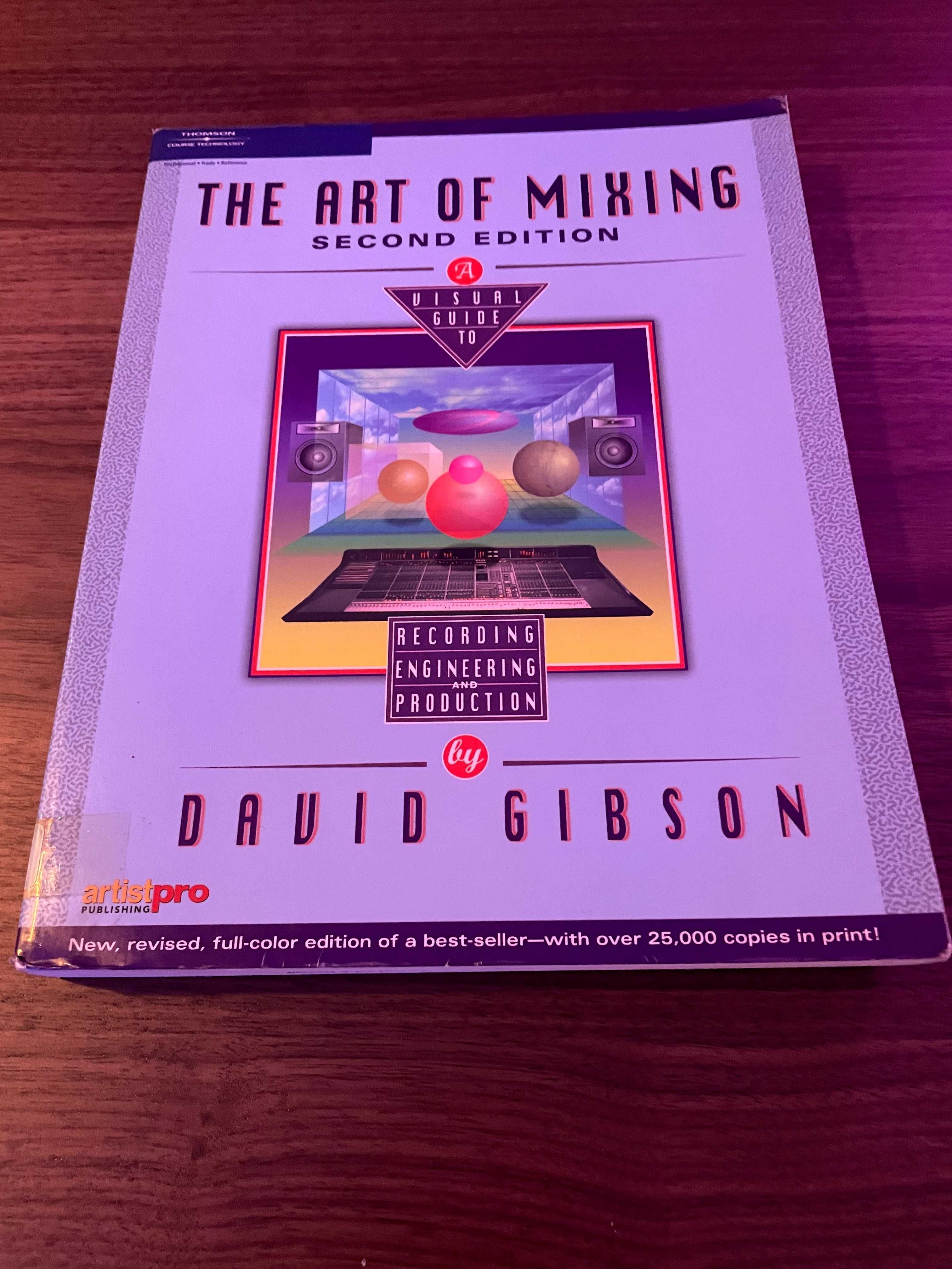 Livro the art of mixing de david gibson (inglês)