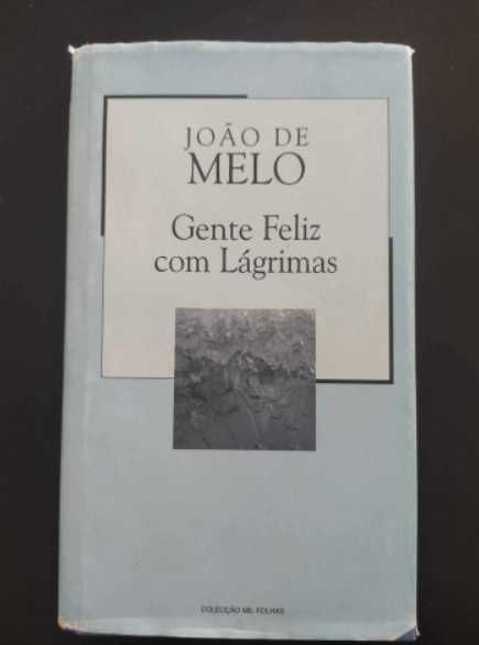 Livro Gente Feliz com Lágrimas João de Melo