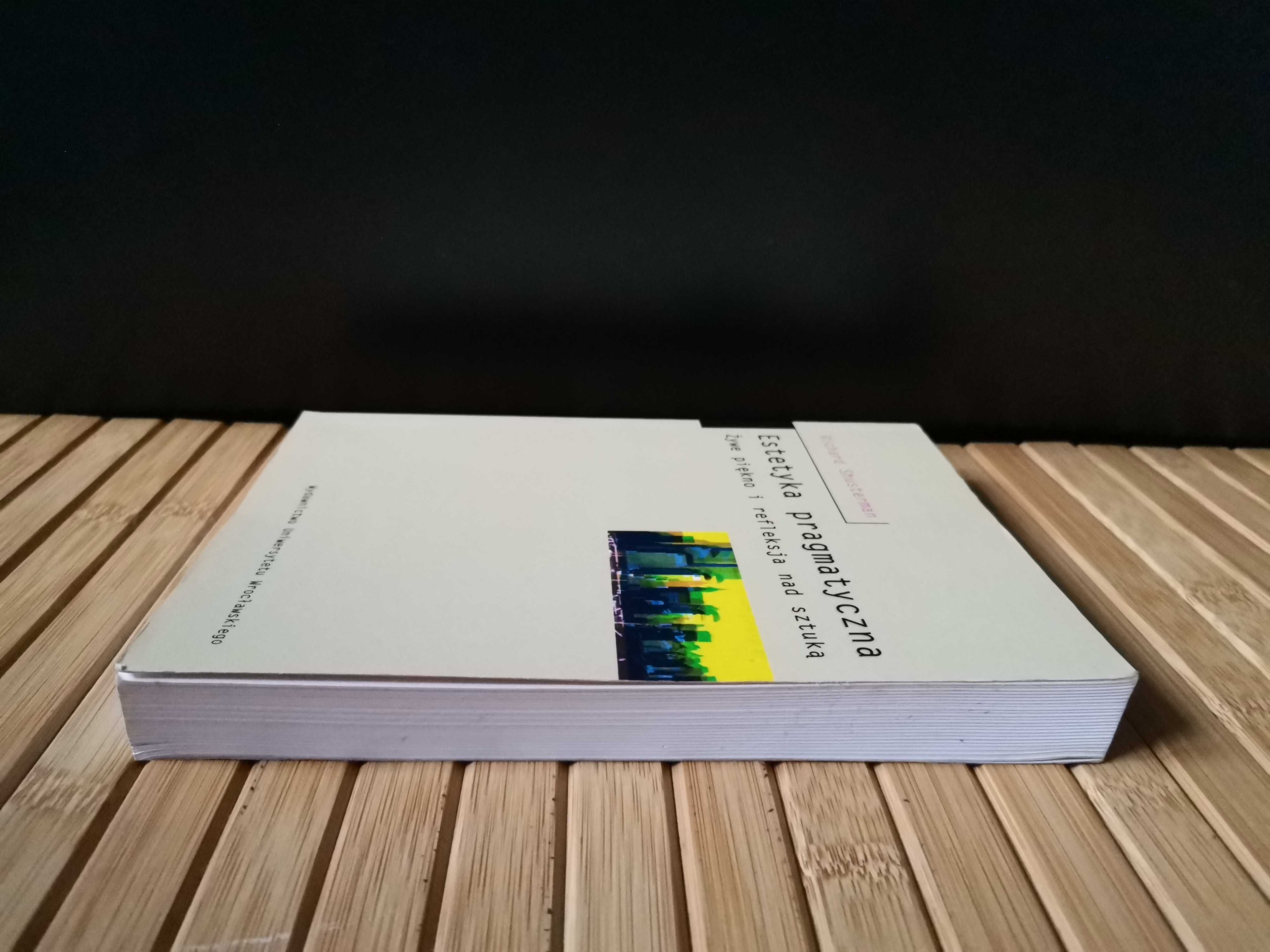 Shusterman Estetyka pragmatyczna Real foty